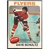 Image 1 : 1975-76 O-PEE-CHEE DAVE SCHULTZ