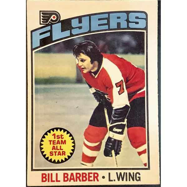 1976-77 NHL O-PEE-CHEE BILL BARBER (HOF)