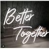 Image 1 : Better Together LED Neon Sign with Power Cable and Chain