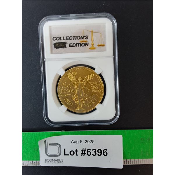 Mexican 50 Pesos Gold Coin- 1821- 1921, Cannot Authenticate