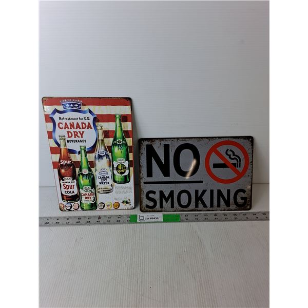 (2) Metal Signs- No Smoking & Canada Dry- 12" x 8"
