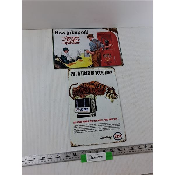 (2) Metal Novelty Signs -- Shell Oil 12'' x 8'', Esso Gasoline 8'' x 12''