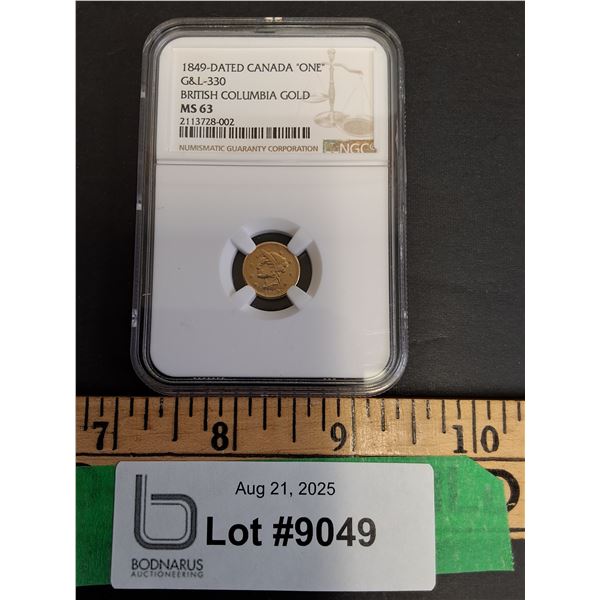 MS 63 Graded Canadian 1849 Dated "One" British Columbia Gold Coin