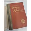Image 5 : Indians of the Americas - National Geographic Sciety Vintage Hard Cover Book