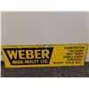 Image 1 : # Weber Bros. Realty Metal Sign 70" x 21", Cannot Ship