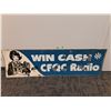 Image 1 : # Vintage CFQC Radio Metal Sign 70" x 21", Cannot Ship