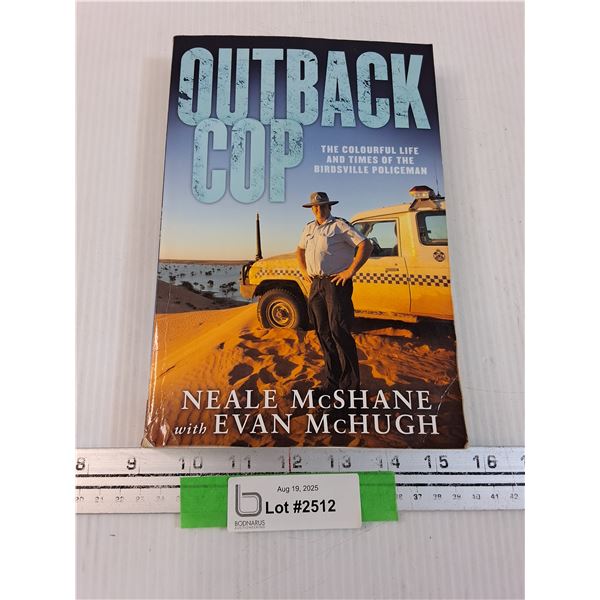 Book: Outback Cop by Neale McShane