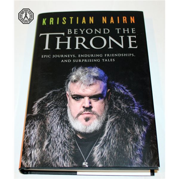 Book Signed by Kristian Nairn (Hodor! Game of Thrones): Beyond the Throne