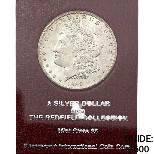 1899-O Morgan Silver Dollar REDFIELD MS65
