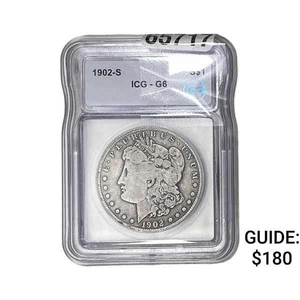 1902-S Morgan Silver Dollar ICG G6