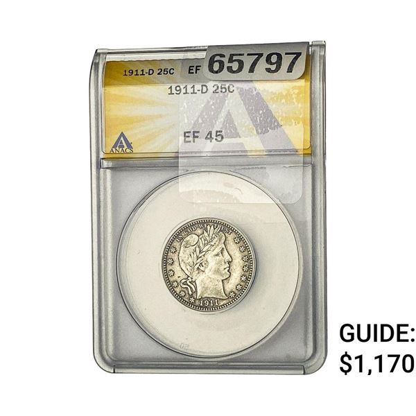 1911-D Barber Quarter ANACS EF45