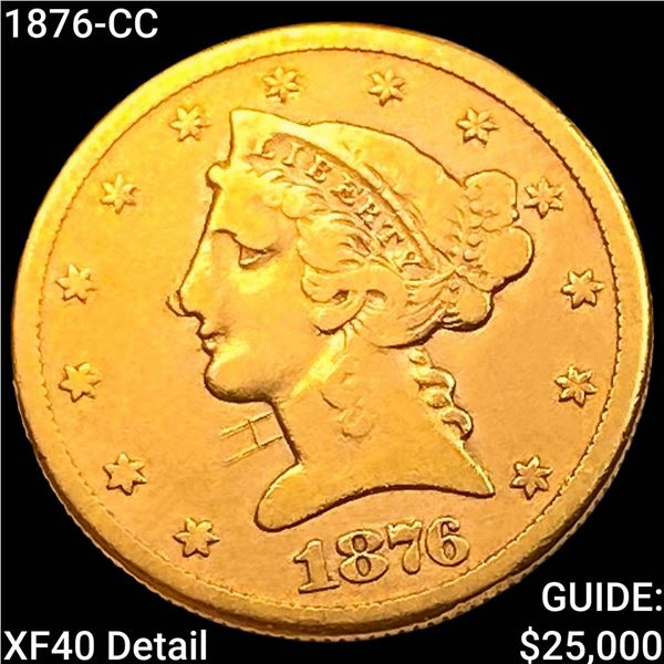 1876-CC $5 Gold Half Eagle NEARLY UNCIRCULATED