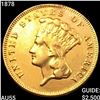 Image 1 : 1878 $3 Gold Piece HIGH GRADE