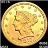 Image 1 : 1871-S $2.50 Gold Quarter Eagle CHOICE BU