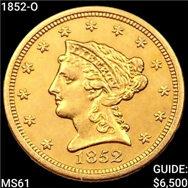 1852-O $2.50 Gold Quarter Eagle UNCIRCULATED