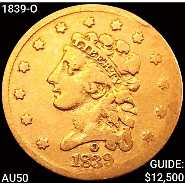 1839-O $2.50 Gold Quarter Eagle CLOSELY UNCIRCULATED