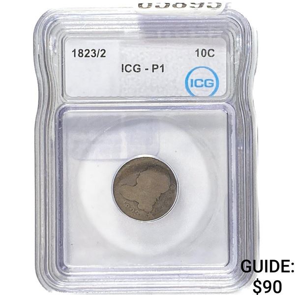1823/2 Capped Bust Dime ICG P1