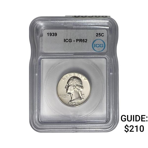 1939 Washington Silver Quarter ICG PR62