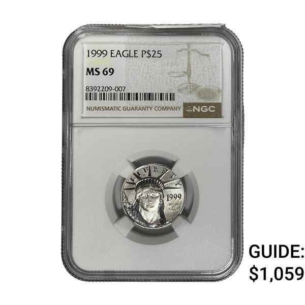 1999 P$25 Eagle NGC MS69