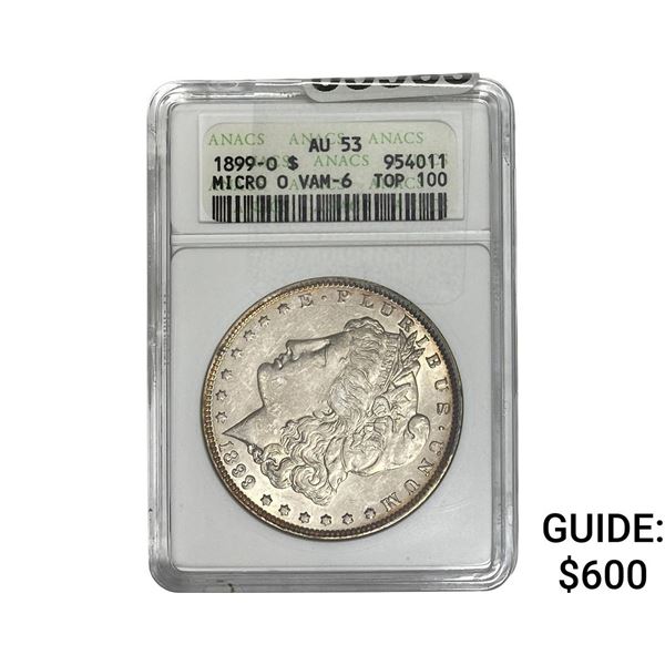 1899-O Morgan Silver Dollar ANACS AU53