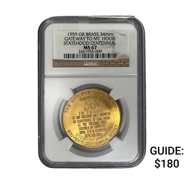 1959 OR BRASS 34MM Mt. Hood Centennial NGC MS67