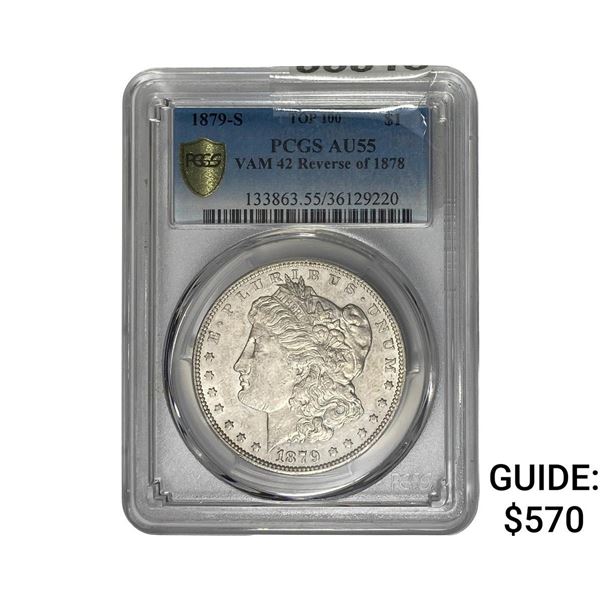 1879-S REV 78 Morgan Silver Dollar PCGS AU55