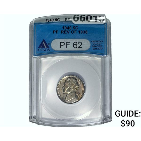 1940 REV 38 Jefferson Nickel ANACS PF62
