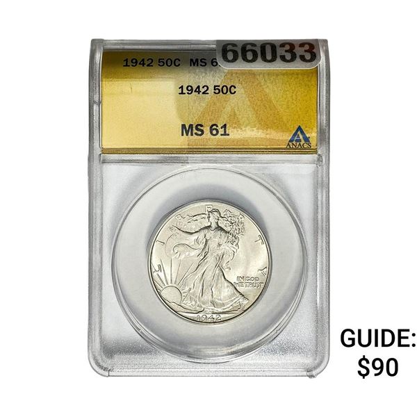 1942 Walking Liberty Half Dollar ANACS MS61