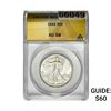 Image 1 : 1942 Walking Liberty Half Dollar ANACS AU58