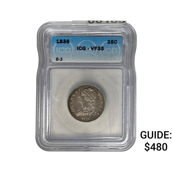 1836 Capped Bust Quarter ICG VF35