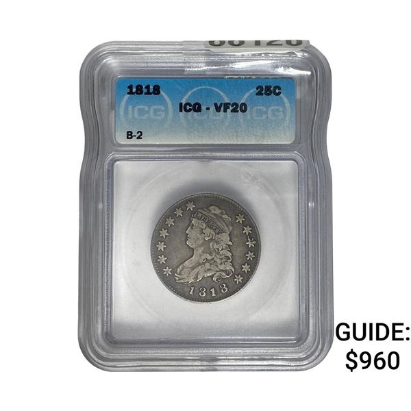 1818 Capped Bust Quarter ICG VF20