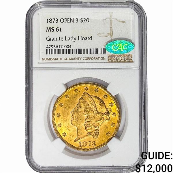 1873 CAC $20 Gold Double Eagle NGC MS61 Granite Lady Hoard