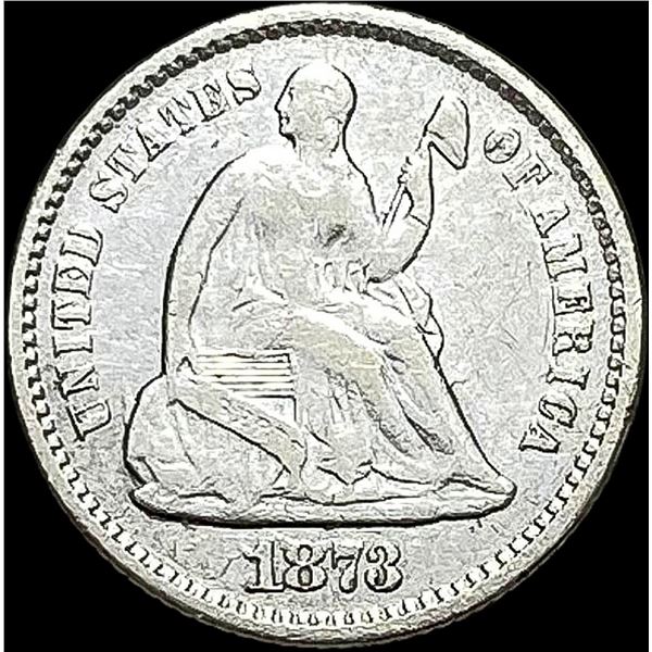1873 Seated Liberty Half Dime CLOSELY UNCIRCULATED