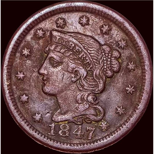 1847 Braided Hair Large Cent CLOSELY UNCIRCULATED
