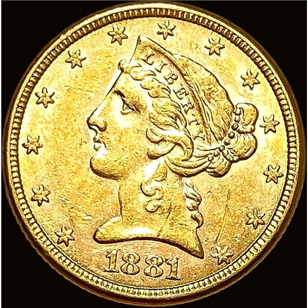 1881 Liberty Head Half Eagle $5 Gold UNCIRCULATED
