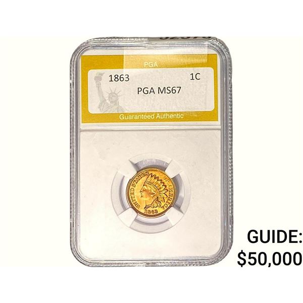 1863 Indian Head Cent PGA MS67