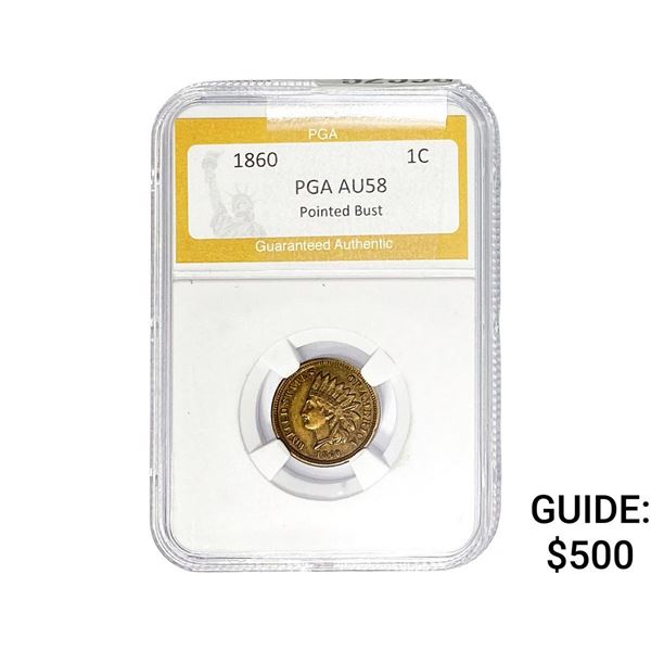 1860 Indian Head Cent PGA AU58
