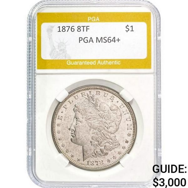 1878 8TF Morgan Dollar PGA MS64+