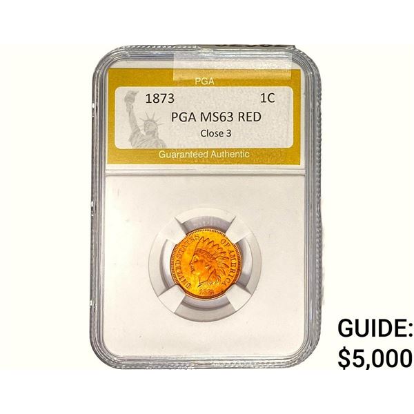 1873 Indian Head Cent PGA MS63 RED