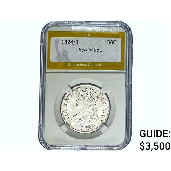 1824/1 Capped Bust Half Dollar PGA MS61