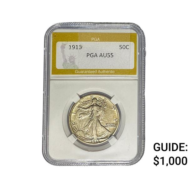 1916 Walking Liberty Half Dollar PGA AU55