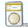 Image 1 : 1899 Morgan Silver Dollar PGA MS65