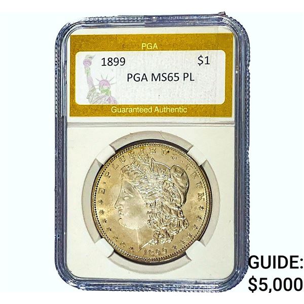 1899 Morgan Silver Dollar PGA MS65 PL