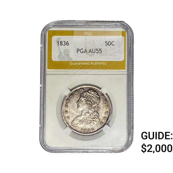 1836 Capped Bust Half Dollar PGA AU55