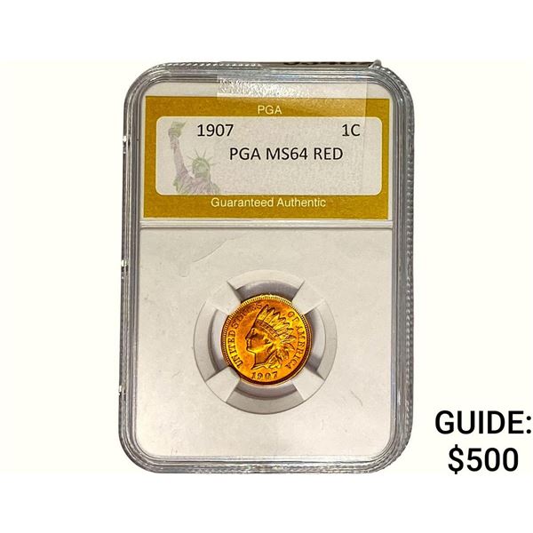 1907 Indian Head Cent PGA MS64 RED