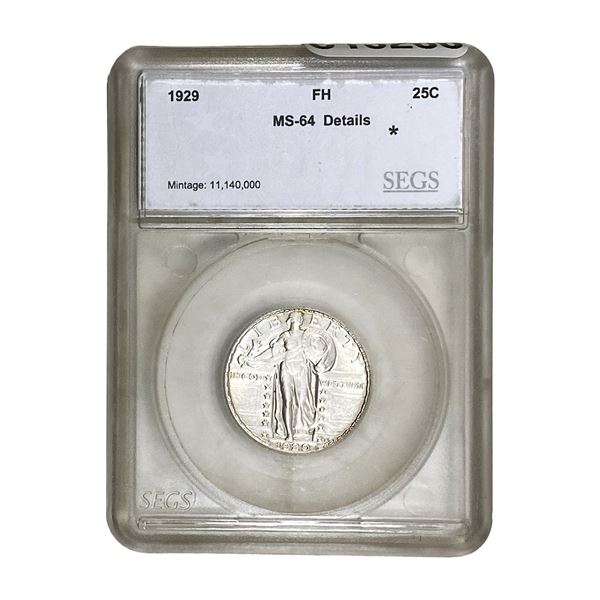 1929 FH Standing Liberty Quarter SEGS MS64 DET
