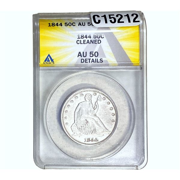 1844 Seated Liberty Half Dollar ANACS AU50