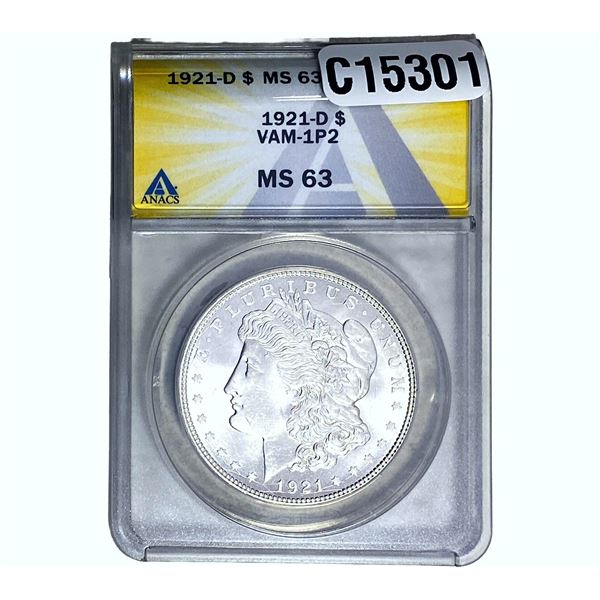 1921-D VAM 1P2 Morgan Silver Dollar ANACS MS63
