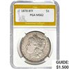 Image 1 : 1878 Morgan Silver Dollar PGA MS62 8TF