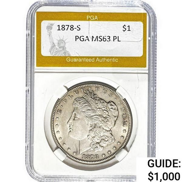 1878-S Morgan Silver Dollar PGA MS63 PL